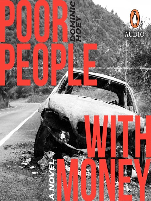 Title details for Poor People With Money by Dominic Hoey - Wait list